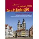 Archäologie in Wittenberg II - Die Stadtpfarrkirche St. Marien in Wittenberg 